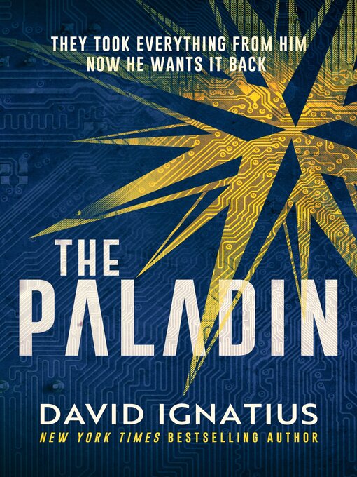 Title details for The Paladin by David Ignatius - Available